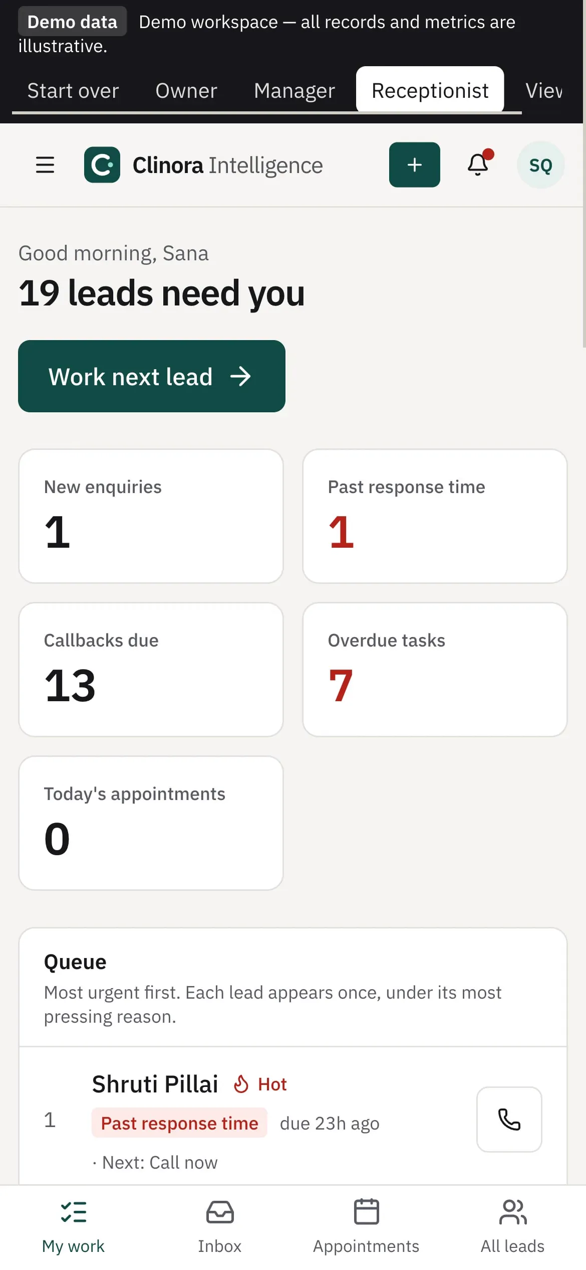 Phone screen: Good morning, Sana. 19 leads need you, with a Work next lead button and the urgency queue.